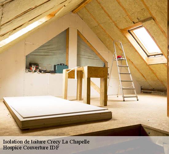 Isolation de toiture  crecy-la-chapelle-77580 Hospice Couverture IDF